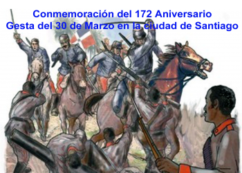 Conmemoración del 172 Aniversario de la Batalla del 30 de Marzo, 1844-2016